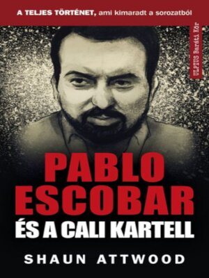 cover image of Pablo Escobar és a Cali kartell